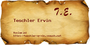 Teschler Ervin névjegykártya